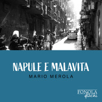 Mario Merola - Napule e malavita