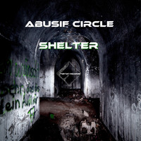 Abusif Circle - Shelter