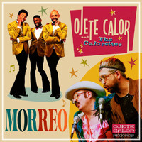 Ojete Calor - Morreo (feat. The Calorettes)