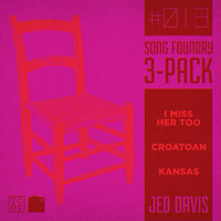 Jed Davis - Song Foundry 3-Pack #013 (Explicit)