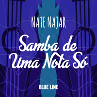 Nate Najar - One Note Samba
