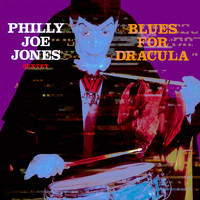 Philly Joe Jones Sextet - Blues for Dracula (Remastered Version)