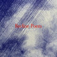 Aspect - Recline Poem