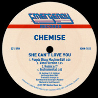 Chemise - She Can't Love You (Purple Disco Machine Edit)