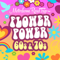 L.A Band - Motorhome Road Trip: Flower Power 60s & 70s