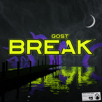 Gost - Break