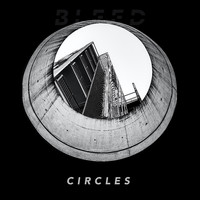 Bleed - Circles