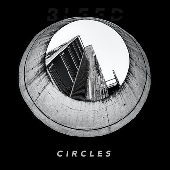 Bleed - Circles