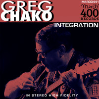 Greg Chako - Integration