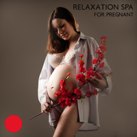 Massage Spa Academy - Relaxation Spa for Pregnant (Calming Massage, Aromatherapy, Anti-Stress Therapy)