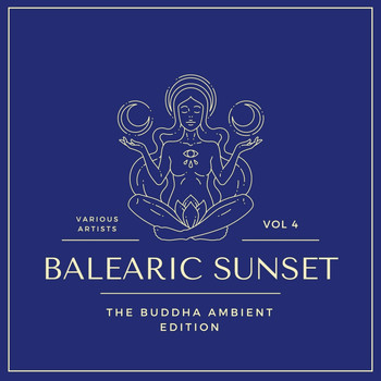 Various Artists - Balearic Sunset (The Buddha Ambient Edition), Vol. 4