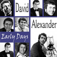 David Alexander - Early Days