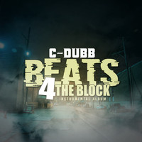 C-Dubb - Beats 4 the Block - Instrumental