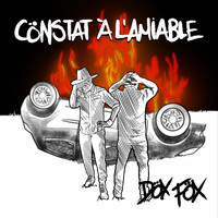 DöX FöX - Constat à l'amiable (Single)