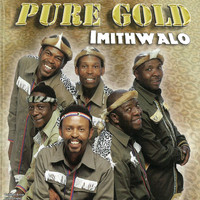 Pure Gold - Imithwalo