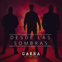 Garra - Desde las Sombras (Explicit)