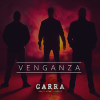 Garra - Venganza (Explicit)