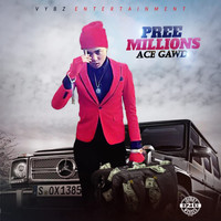 Ace Gawd - Pree Millions (Explicit)