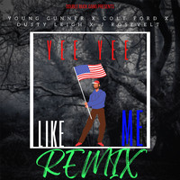 Young Gunner - Yee Yee Like Me (Explicit)