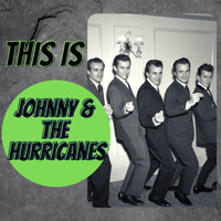 Johnny & the Hurricanes - This Is Johnny & the Hurricans