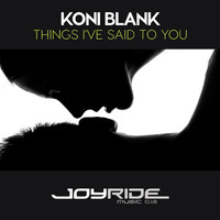 Koni Blank - Things I've Said to You