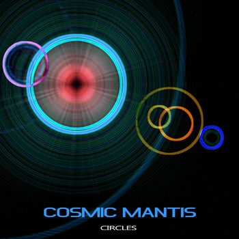 Cosmic Mantis - Circles