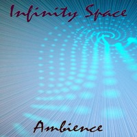 Infinity Space - Ambience