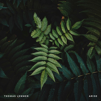 Thomas Lemmer - Arise