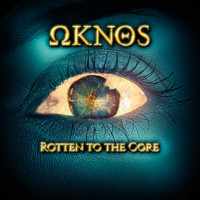 Oknos - Rotten to the Core