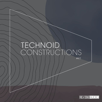 Various Artists - Technoid Constructions #41 (Explicit)