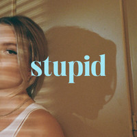 Noelle - Stupid
