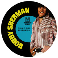 Bobby Sherman - Bubble Gum and Braces