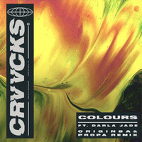 Crvvcks - Colours (Origin8a & Propa Remix)
