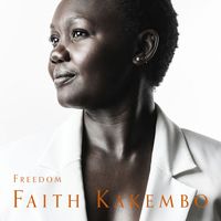 Faith Kakembo - Freedom