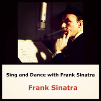 Frank Sinatra - Sing and Dance with Frank Sinatra