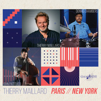 Thierry Maillard - Paris / New York