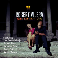 Robert Vilera - Salsa Collection, Vol. 1