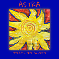 Astra - Time to Shoot