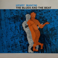 Henry Mancini - The Blues and the Beat