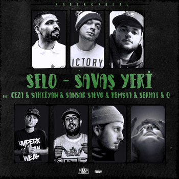 Selo - Savaş Yeri (Explicit)