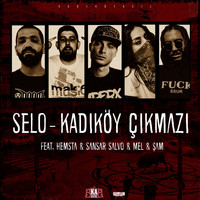 Selo - Kadıköy Çıkmazı (Explicit)