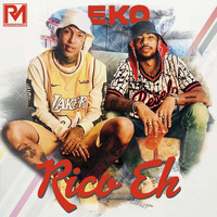 Eko - Rico Eh