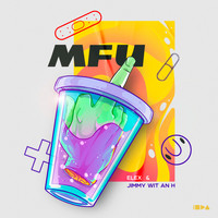 ELEX, Jimmy Wit An H - MFU