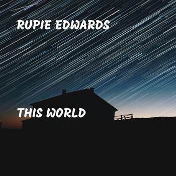 Rupie Edwards - This World