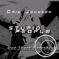 Cris Johnson - stupid people