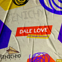 Dale Love - Dat House Feelings