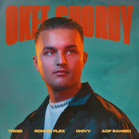 Trobi - Okee Shordy (Explicit)