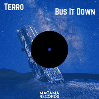 Terro - Bus It Down