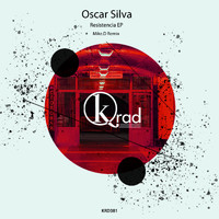 Oscar Silva - Resistencia EP