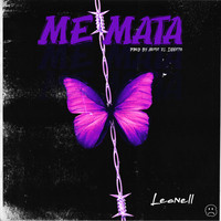 Leonell - Me Mata (Explicit)